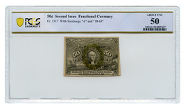 FR. 1317 50c Fractional PCGS AU50 (2nd Issue, Bronzing, Faded) - $121.25