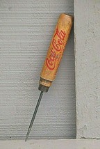 Vintage Coca Cola Advertising Ice Pick Wooden Handle Delicious &amp; Refresh... - $19.79