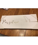20 X 8 PAWSITIVE Canvas DOG Art By Wild Apple Graphics NWT Ships N 24h - $407.34 MXN