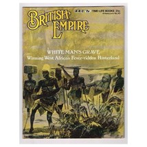 The British Empire Magazine No.40 mbox2857/a  White man&#39;s grave winning West Afr - £3.93 GBP
