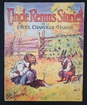 Uncle Remus Stories By Jiel Chandler Harris w/ A.B. Frost Illustrations SC 1934 - £77.68 GBP