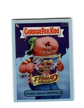 Topps Chrome Garbage Pail Kids refractor Upside-Down Donald 184a - £0.78 GBP
