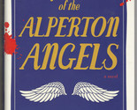 Janice Hallett MYSTERIOUS CASE OF THE ALPERTON ANGELS First US ed Myster... - $13.49