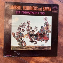LAMBERT HENDRICKS &amp; BAVAN AT NEWPORT 63 record LP Vinyl LPM 2747 MONO - £11.86 GBP