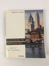 Discovering the American Past Volume II Since 1865 A Look at the Evidenc... - $6.95