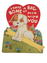 Vintage Valentine Card Dog I have a Bone to Pick with You Hidden Message... - £4.78 GBP