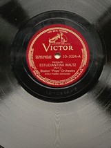 Boston Pops Orchestra - Estudiantina Waltz Parts 1 &amp; 2 - Victor 10-1024 - £17.91 GBP