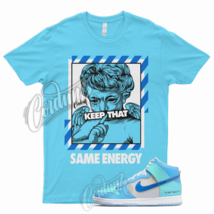 ENERGY T Shirt for N Dunk High I Got Next Copa University Blue Game Royal 1 - £20.28 GBP+