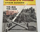 Westfield Grain Augers TR-80 TR-100 Assembly Operator&#39;s Owners Manual Book - £14.37 GBP