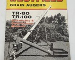 Westfield Grain Augers TR-80 TR-100 Assembly Operator&#39;s Owners Manual Book - £14.35 GBP