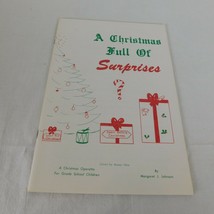 Christmas Full of Surprises Operetta Pageant Score Music Book Grade School 1976 - £11.47 GBP