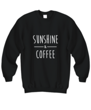 Funny Sweatshirt Sunshine &amp; Coffee Black-SS  - £21.53 GBP