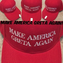 MAKE AMERICA GRETA AGAIN 2020 Inspired PARODY Climate Change EMBROIDERED... - £12.37 GBP