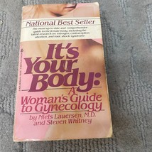 It&#39;s Your Body Self Care Paperback Book by Niels Lauersen Berkley 1983 - £9.55 GBP