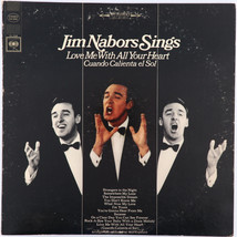 Jim Nabors Sings Love Me With All Your Heart - 1966 Stereo - Columbia LP CS 9358 - £2.08 GBP