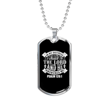 Called To The Lord Psalm 120:1 Necklace Stainless Steel or 18k Gold Dog Tag 24 - £38.16 GBP+