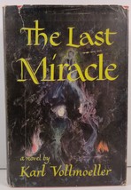 The Last Miracle by Karl Vollmoeller 1949 HC/DJ - £6.25 GBP