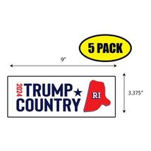 5 PACK 3.375"x9" TRUMP COUNTRY RI 2024 Sticker Decal Humor Funny Gift BS... - $6.53