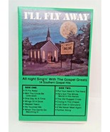 I&#39;ll Fly Away - All Night Singin&#39; With The Gospel Greats -Cassette -14 s... - £11.83 GBP