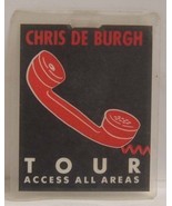 CHRIS DE BURGH - VINTAGE ORIGINAL LAMINATE CONCERT TOUR BACKSTAGE PASS - $20.00