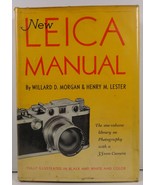 The New Leica Manual Willard D. Morgan and Henry M. Lester  - £7.18 GBP