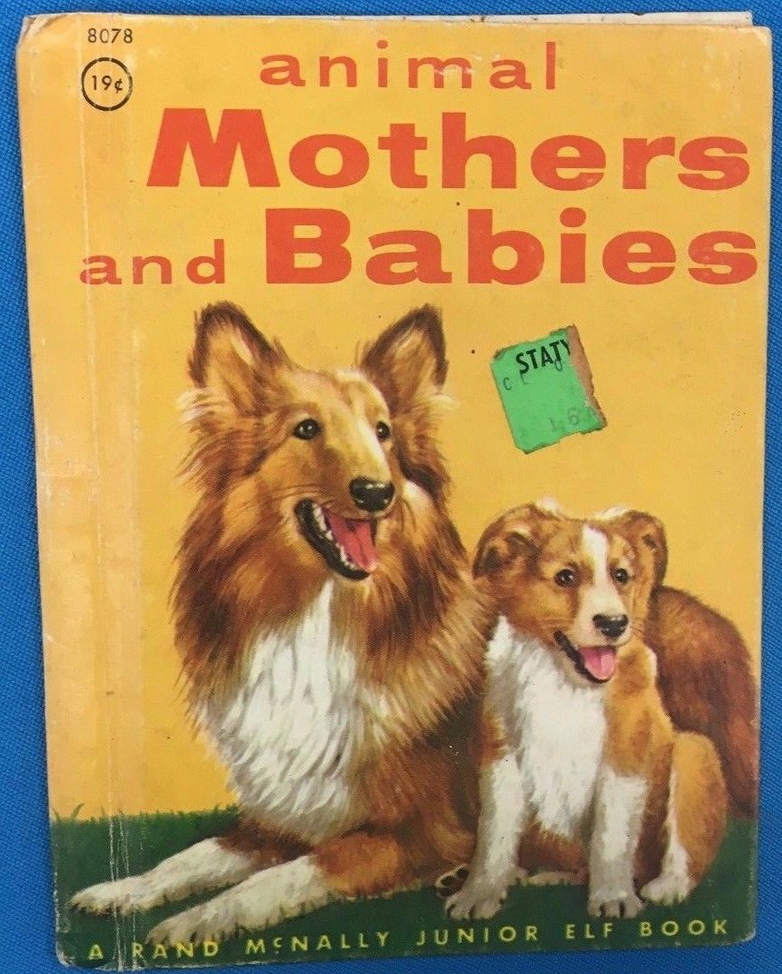 ANIMAL MOTHERS AND BABIES (1956) Rand McNally Junior Elf Book color HC - $9.89