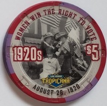 Tropicana Hotel Greatest Moments #3 Women Win the Right To Vote $5 Casino Chip - £15.65 GBP