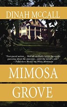 Mimosa Grove (Mira) [mass_market] Mccall, Dinah [Mar 25, 2004]… - £5.50 GBP