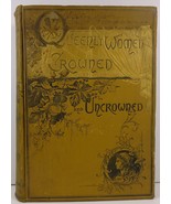 Queenly Women Crowned and Uncrowned by S. W. Williams 1885 - £30.36 GBP