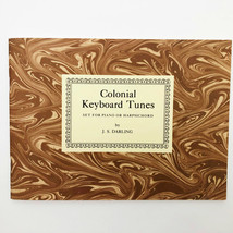 Colonial Keyboard Tunes Set for Piano or Harpsichord by J. S. Darling - £7.88 GBP