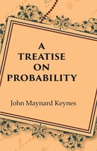 A Treatise on Probability [Hardcover] - £35.03 GBP