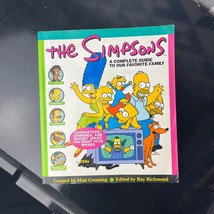 The Simpsons: The Complete Guide to Our Favorite Family by Matt Groening - £5.06 GBP