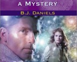 A Woman With a Mystery B. J. Daniels - $2.93