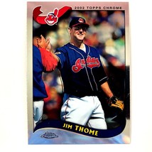 Jim Thome 2002 Topps Chrome Card #460 MLB HOF Cleveland Indians - £2.29 GBP