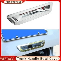 ABS Chrome Car Rear Trunk Tailgate Door Handle Bowl Cover Trim for  Everest 2015 - £76.58 GBP