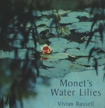 Monet's Water Lilies Russell, Vivian - $37.26