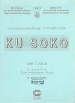 Jacqueline Fontyn - Ku Soko: Per 1 Voce, a Scelta, e Pianoforte - £10.34 GBP