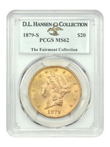 1879-S $20 PCGS MS62 ex: D.L. Hansen - £9,976.77 GBP