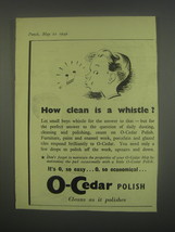 1949 O-Cedar Polish Ad - How clean is a whistle? - £14.65 GBP