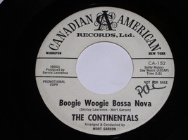 The Continentals Boogie Woogie Bossa Nova Bossa Nova Waltz 45 Rpm Record... - $119.99