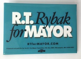 R.T. Rybak for Mayor Campaign Button Pin Minneapolis Minnesota 2002 - £11.77 GBP