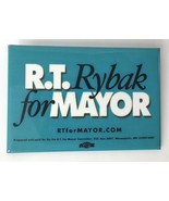 R.T. Rybak for Mayor Campaign Button Pin Minneapolis Minnesota 2002 - £11.75 GBP
