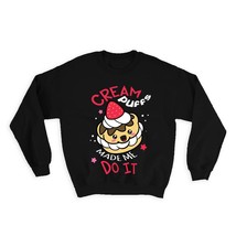 Cute Cream Puff : Gift Sweatshirt Funny Food Art Print For Kitchen Decor Home Po - £23.13 GBP
