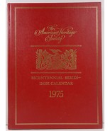 The American Heritage Bicentennial Desk Calendar 1975  - £7.18 GBP