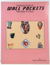 Collectors Guide to Wall Pockets by Marvin and Joy Gibson - £7.06 GBP