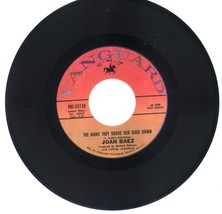 Joan Baez 45 rpm The Night They Drove Old Dixie Down - $2.99