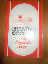 Creative Cooking With Campbell&#39;s Soup Recipe Booklet 1977 - $2.99