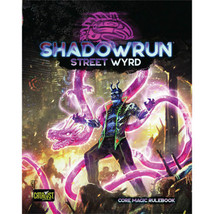Shadowrun Street Wyrd Roleplaying Game - $96.58