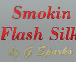 Smokin Flash Silk by G Sparks - Trick - £38.64 GBP