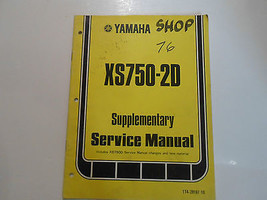 1977 YAMAHA XS750-2D Supplementary Service Manual FACTORY OEM BOOK 77 DE... - £59.21 GBP